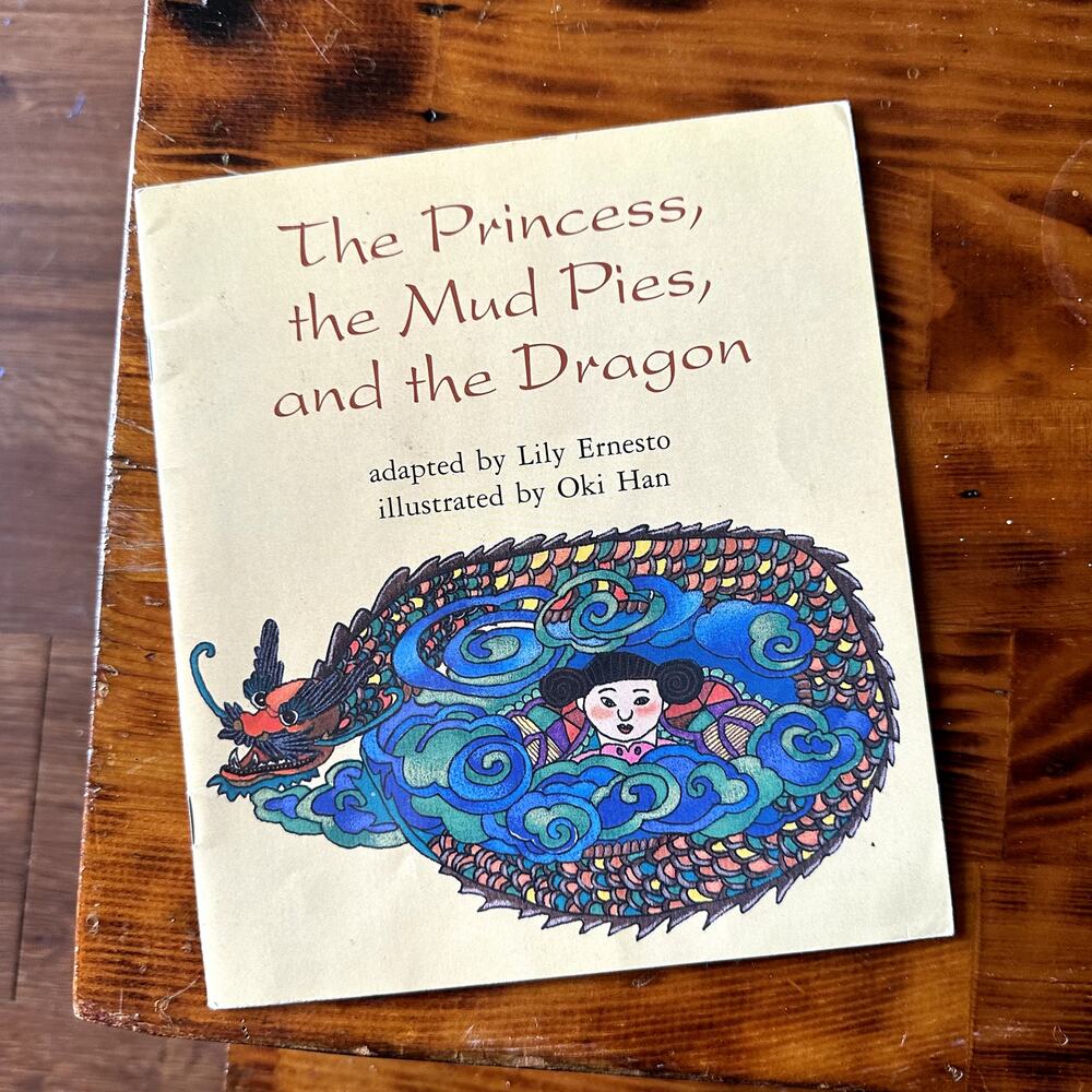 Vintage 1999 The Princess, The Mud Pies, And The Dragon Chinese Paperback Book
